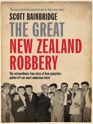 cover image of The Great New Zealand Robbery